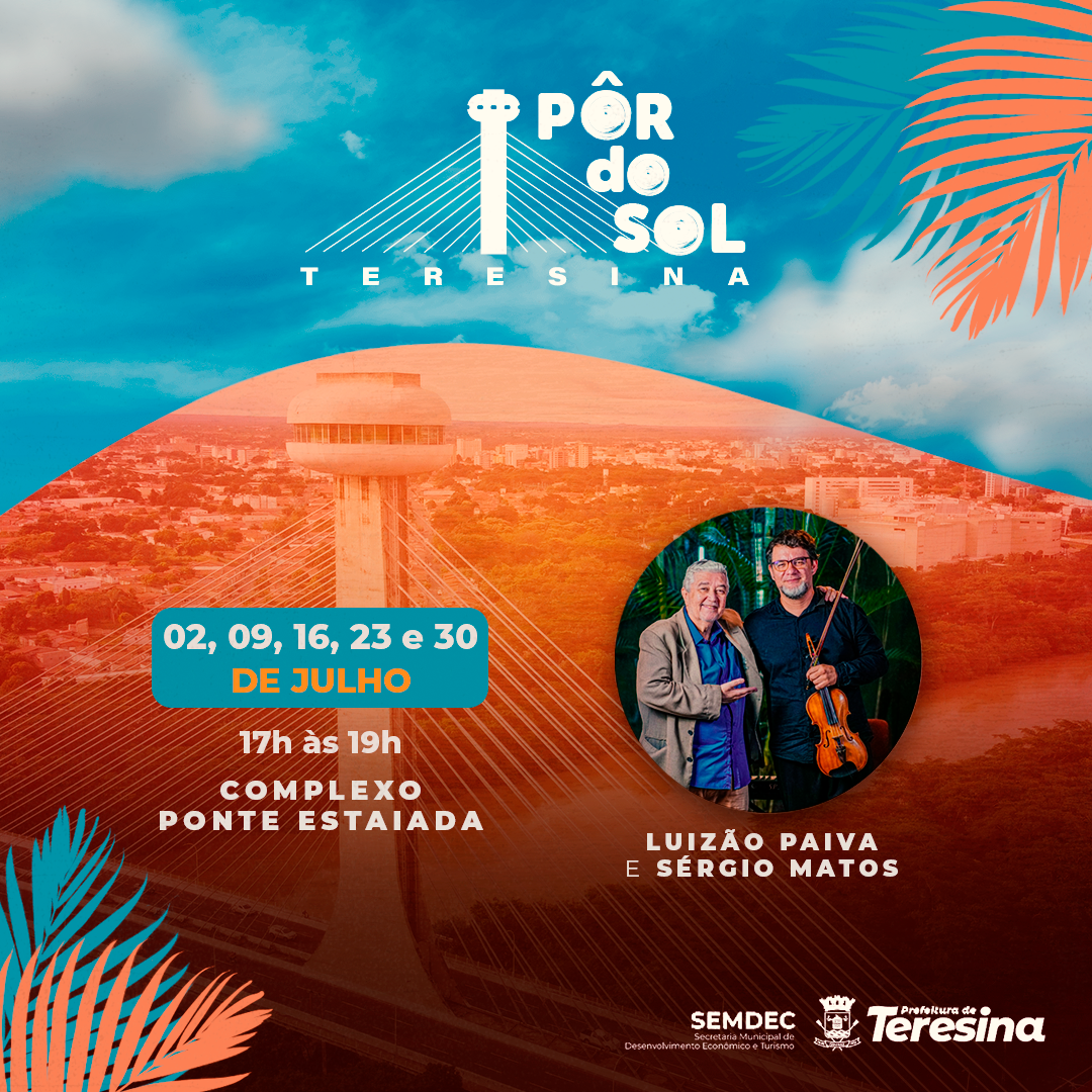 O projeto "Pôr do Sol Teresina" tem início no próximo domingo (2)