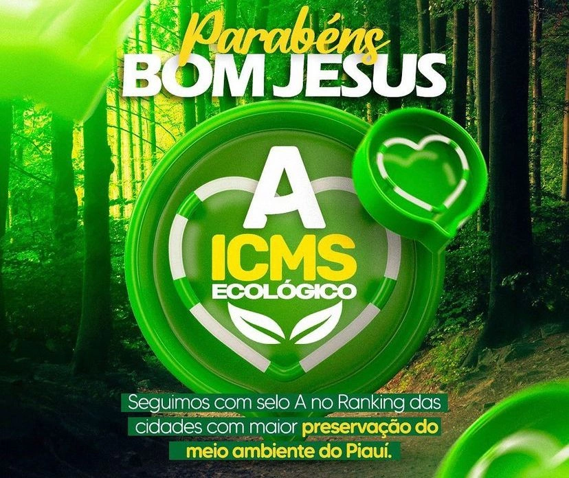 Selo A do ICMS Ecológico para Bom Jesus