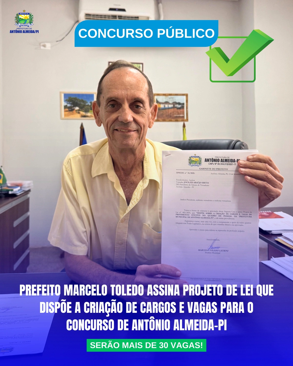 Marcelo Toledo assina projeto que cria cargos em concurso de Antônio Almeida