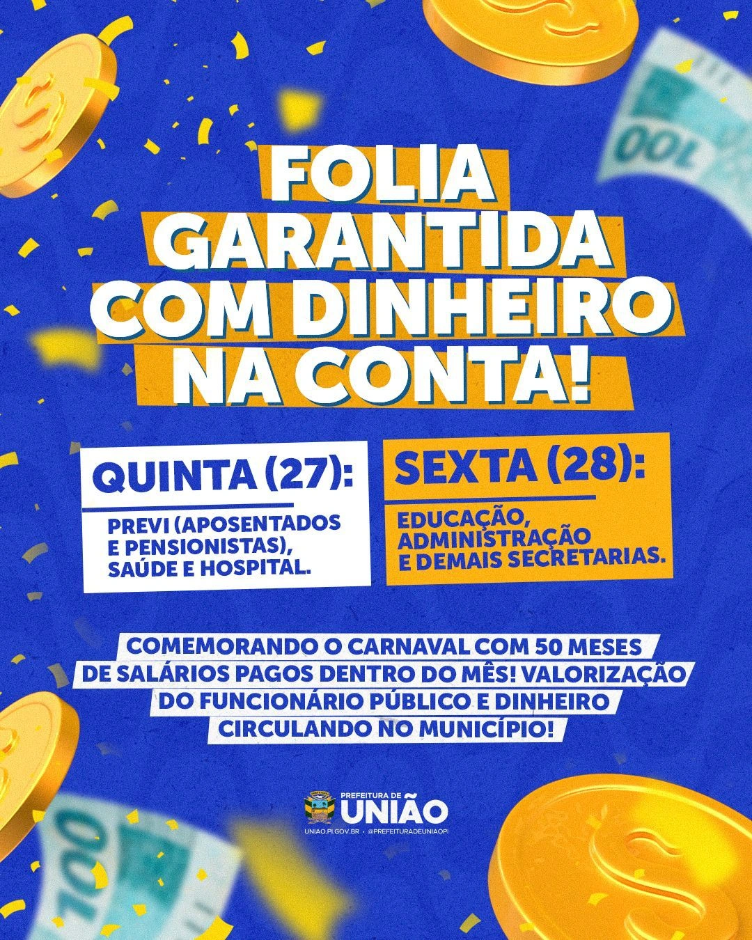 Prefeitura de União completa 50 meses de salários pagos dentro do mês