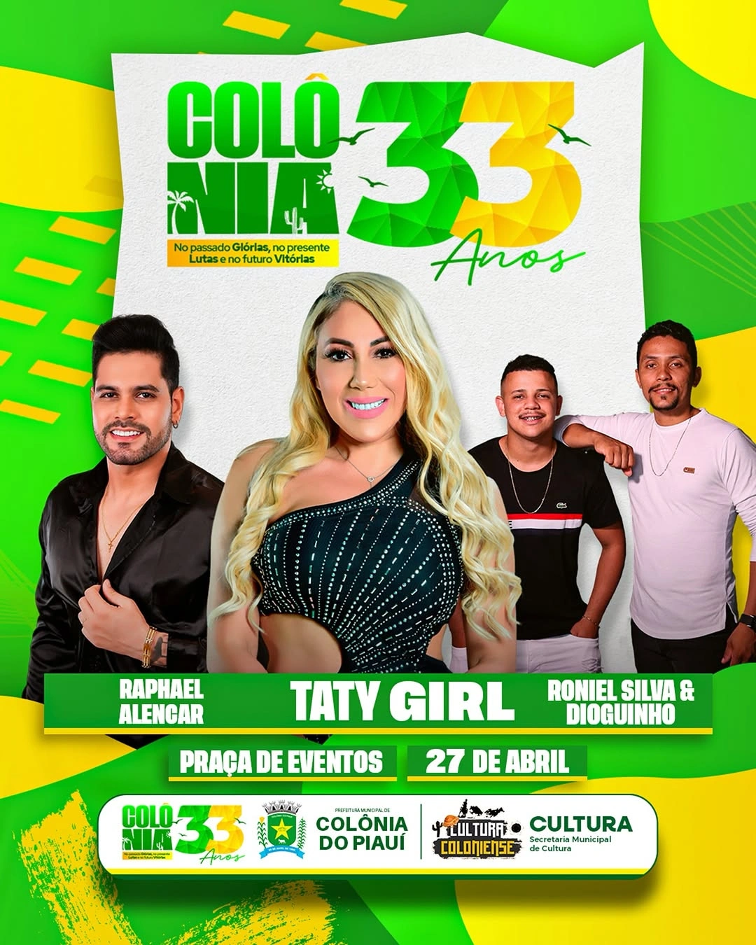Colônia do Piauí comemora 33 anos com show de Taty Girl e outras atrações