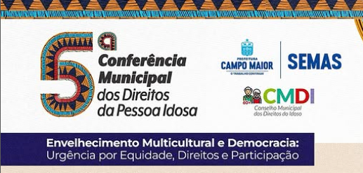 5ª Conferência da Pessoa Idosa em Campo Maior debate equidade