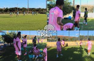 Atlético Piauiense intensifica treinos para semifinal do Brasileirão Feminino A3 (Foto: Conecta Piauí)
