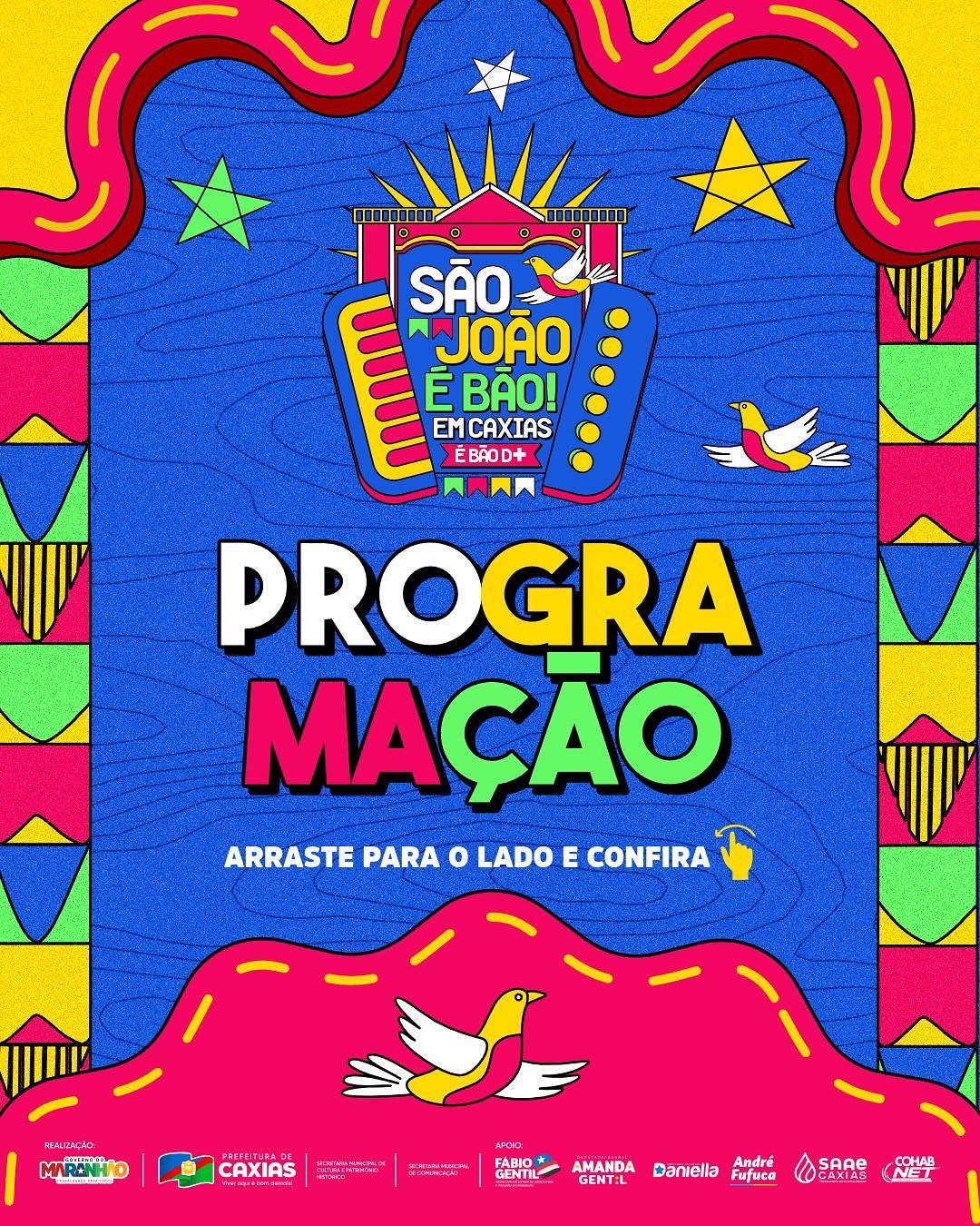 Caxias abre festejos juninos na terça-feira (17) com atrações musicais e culturais