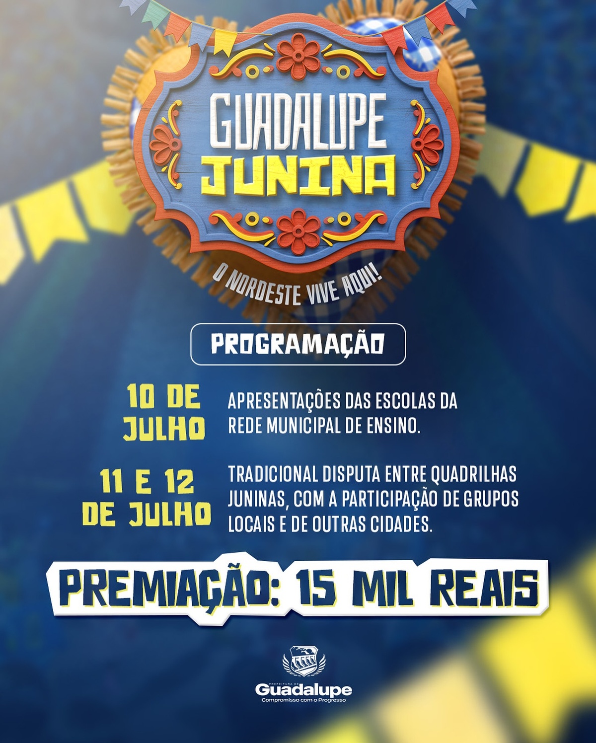 Guadalupe Junina 2025 terá apresentações escolares e disputa de quadrilhas