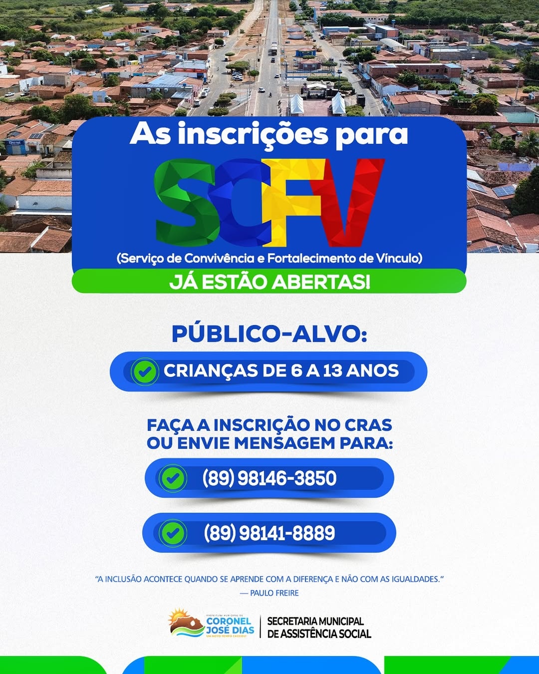 Coronel José Dias abre inscrições para o SCFV do CRAS