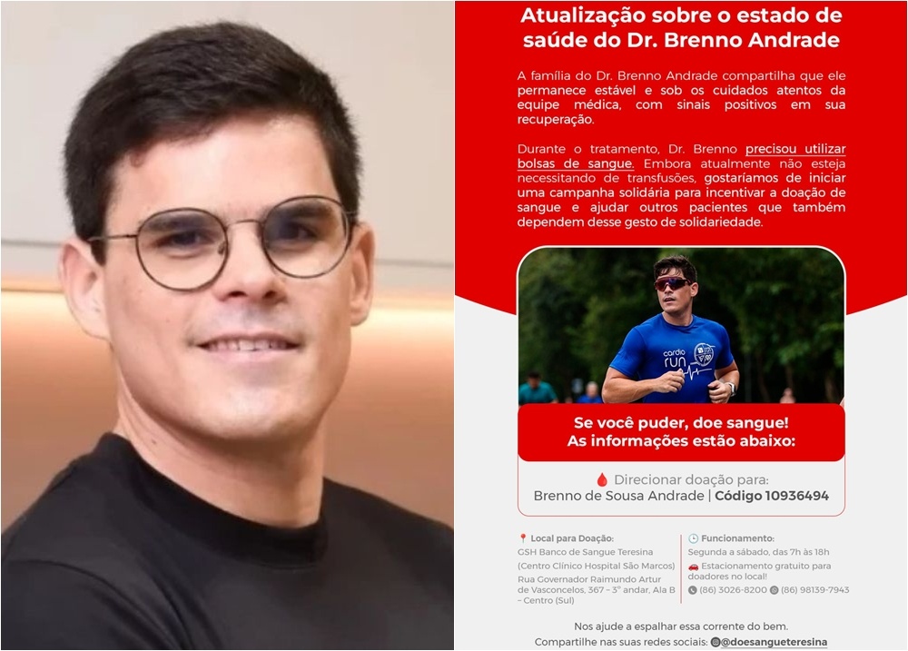 Dr. Brenno Andrade apresenta melhora e família pede doações de sangue