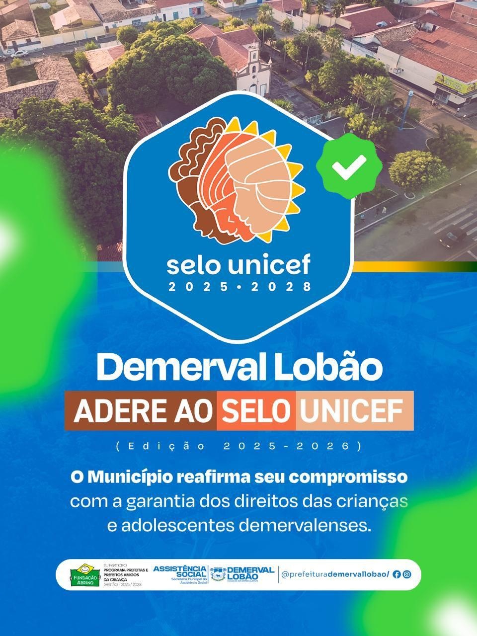 Demerval Lobão renova adesão ao Selo UNICEF e ao Prefeito Amigo da Criança
