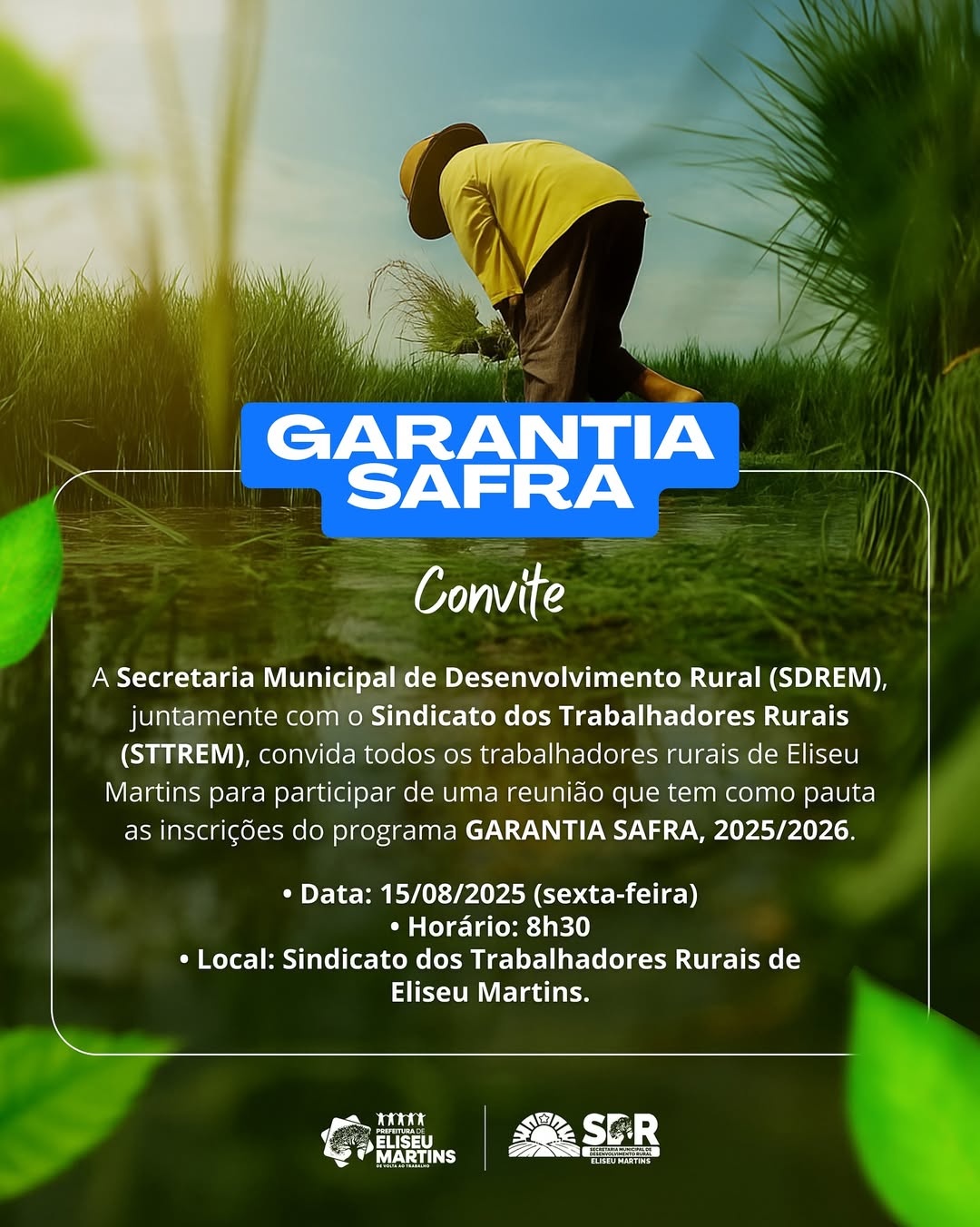Eliseu Martins realiza reunião sobre inscrições do ‘Garantia Safra’ 2025/2026