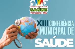 Prefeitura de Parnarama promove a XIII Conferência Municipal de Saúde no dia 26/08 (Foto: Reprodução)