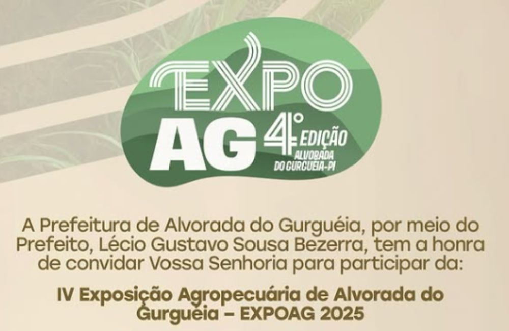 Alvorada do Gurguéia se prepara para a IV Exposição Agropecuária – EXPOAG 2025